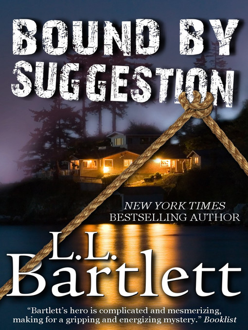 Title details for Bound by Suggestion by L.L. Bartlett - Available